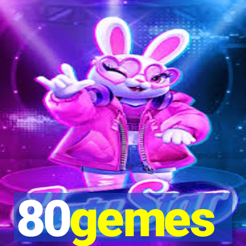 80gemes