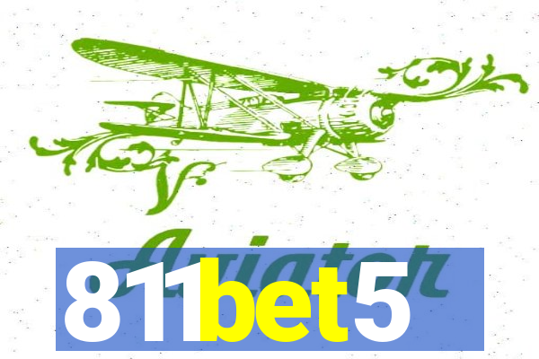 811bet5
