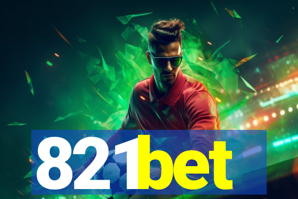 821bet