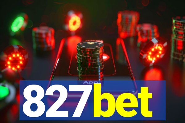 827bet
