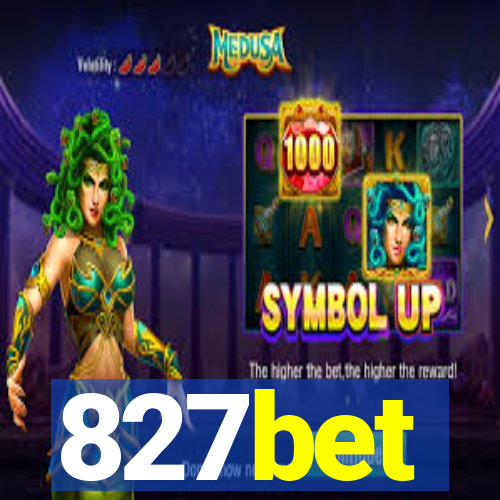 827bet