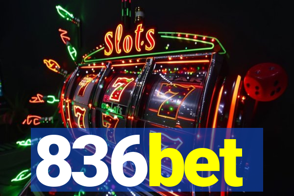 836bet