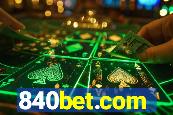 840bet.com