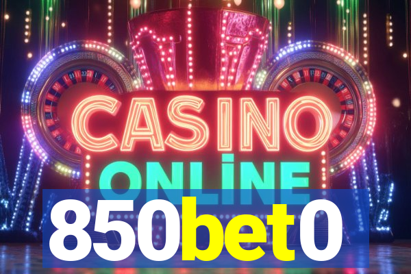 850bet0