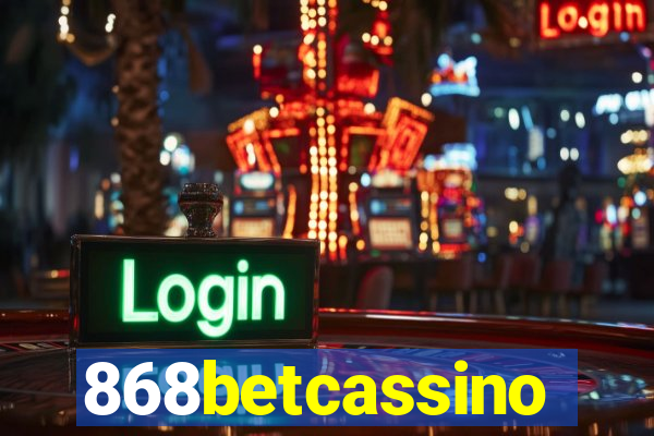 868betcassino