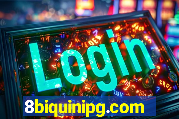 8biquinipg.com