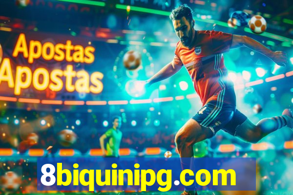 8biquinipg.com
