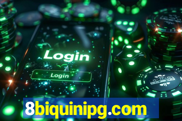 8biquinipg.com
