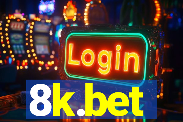 8k.bet