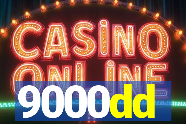 9000dd