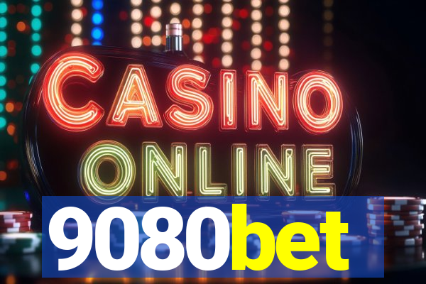 9080bet