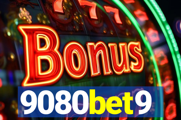9080bet9