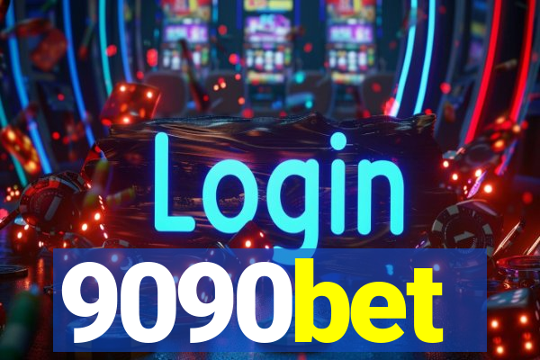 9090bet