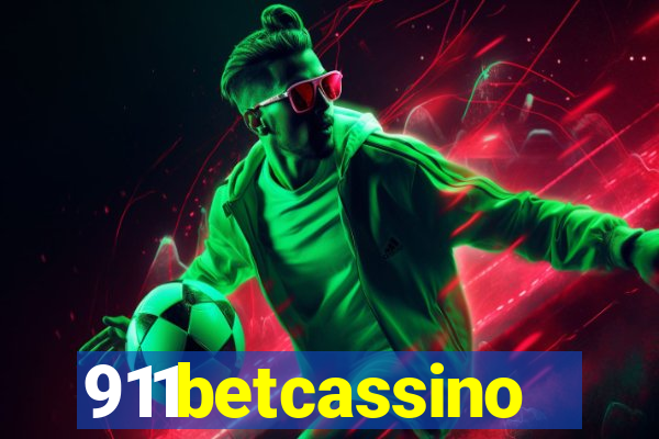 911betcassino
