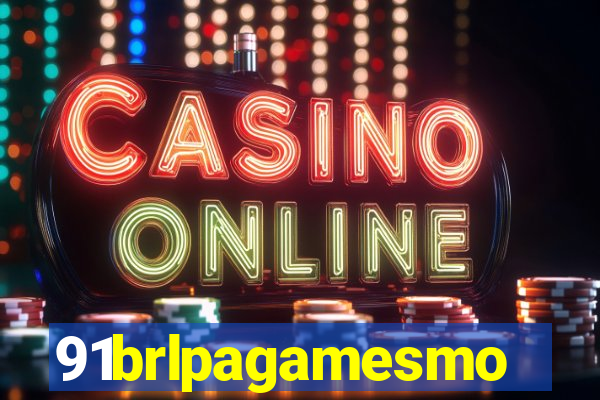 91brlpagamesmo