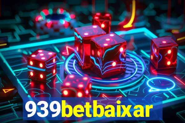 939betbaixar