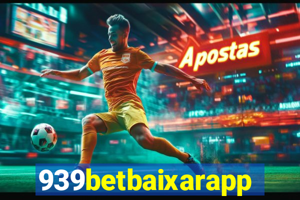 939betbaixarapp