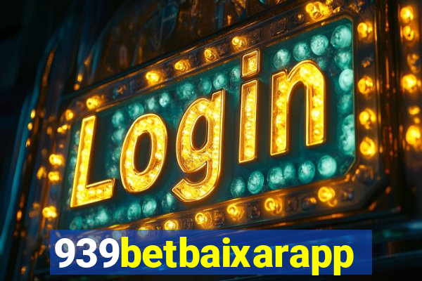 939betbaixarapp