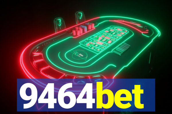 9464bet