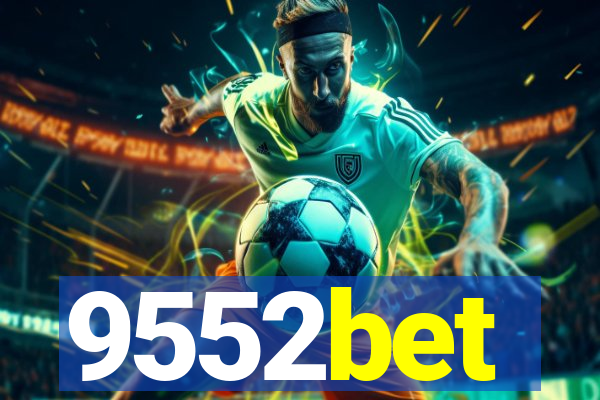 9552bet