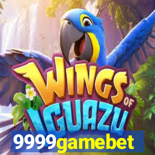 9999gamebet