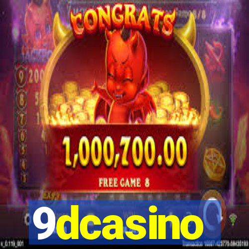 9dcasino