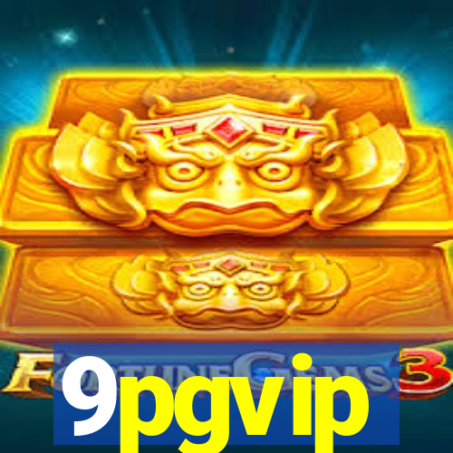 9pgvip