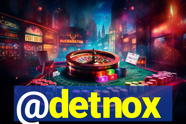 @detnox