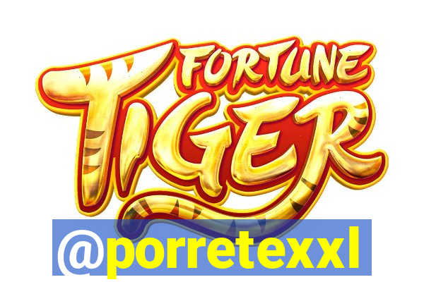 @porretexxl