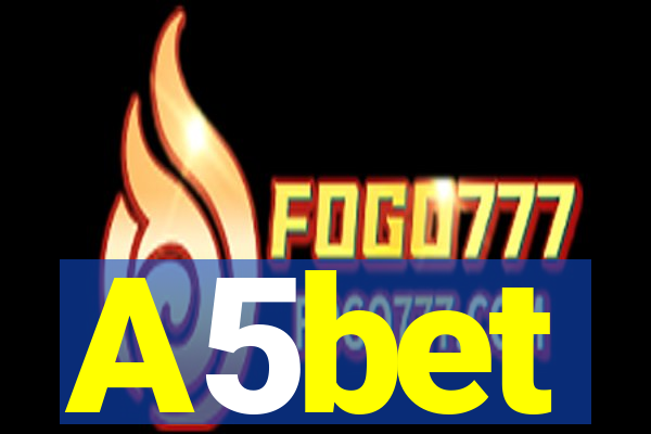 A5bet