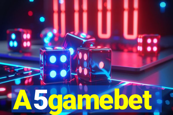 A5gamebet