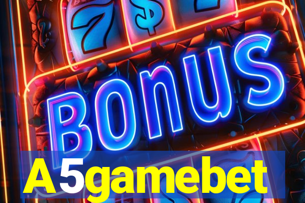 A5gamebet