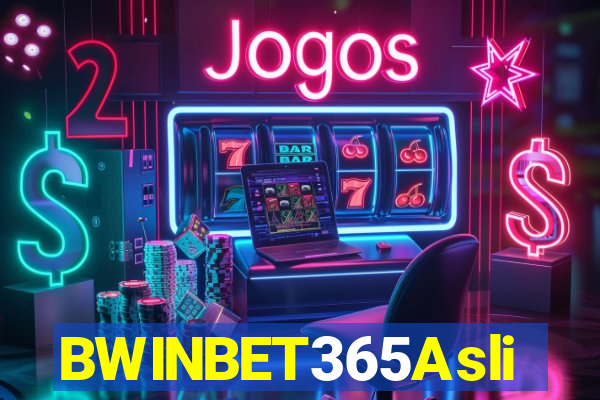 BWINBET365Asli