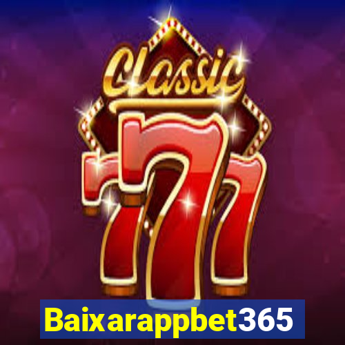 Baixarappbet365