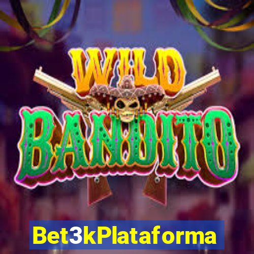 Bet3kPlataforma