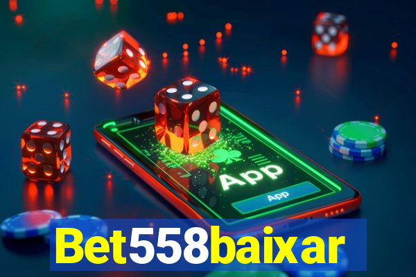 Bet558baixar