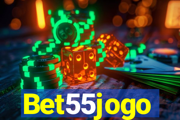 Bet55jogo