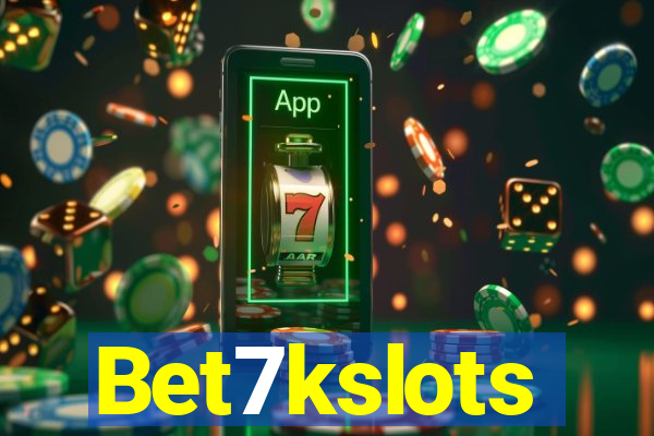 Bet7kslots