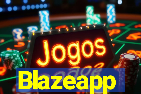 Blazeapp