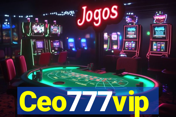Ceo777vip