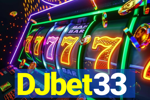 DJbet33