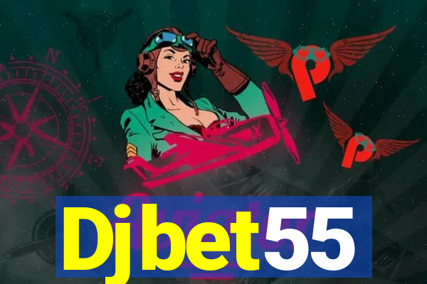 Djbet55