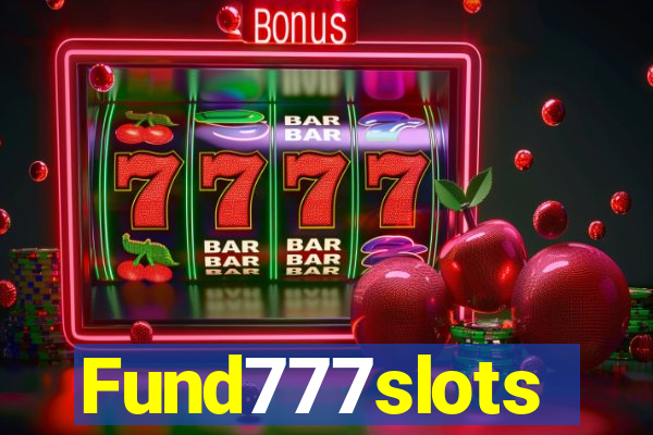 Fund777slots