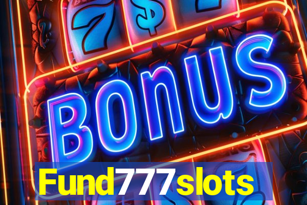 Fund777slots