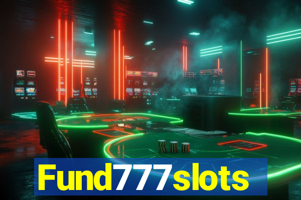Fund777slots