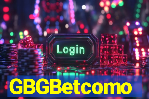 GBGBetcomo