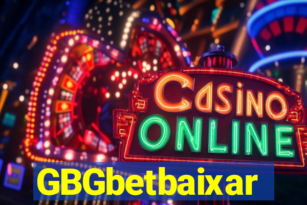 GBGbetbaixar