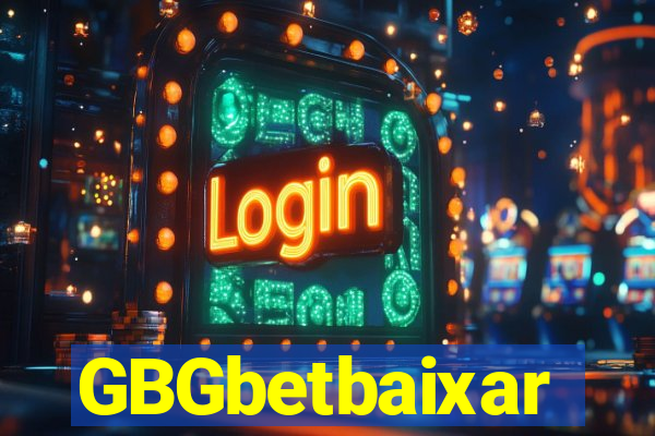 GBGbetbaixar