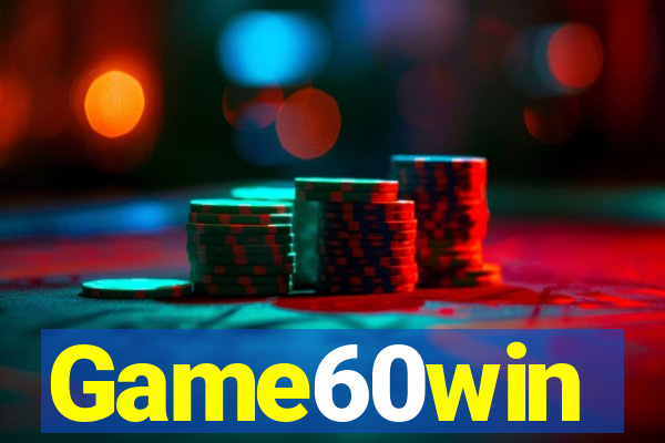 Game60win