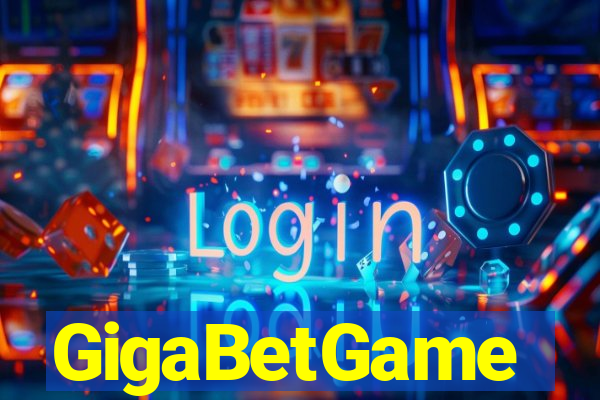 GigaBetGame